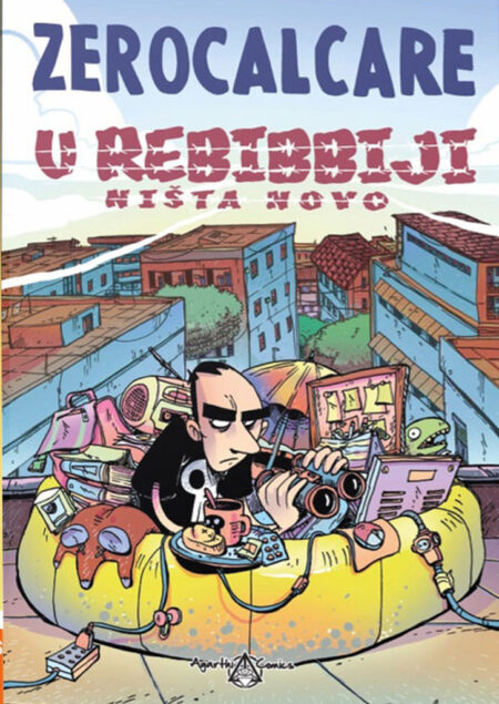 ZEROCALCARE: U Rebibbiji ništa novo