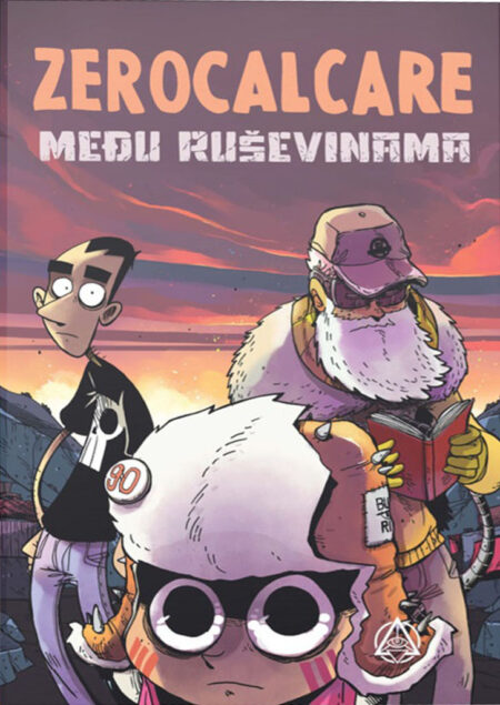 ZEROCALCARE: Među ruševinama